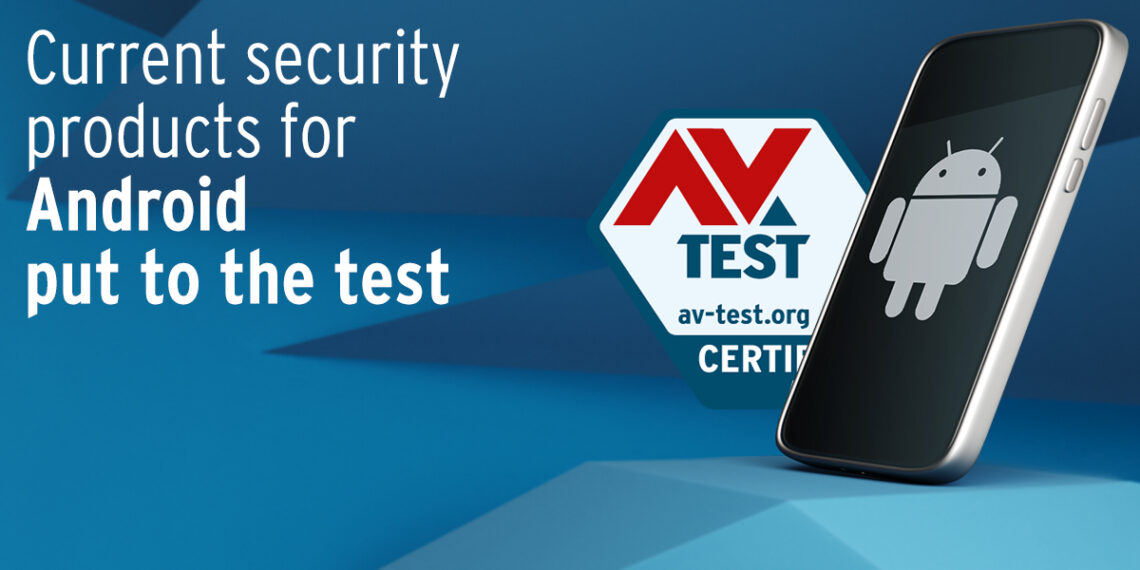 AV-TEST Unveils the Top Mobile Security Performers for March 2026