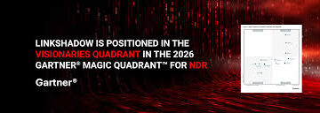 LinkShadow Recognized as a Visionary in the 2026 Gartner® Magic Quadrant™ for Network Detection and Response